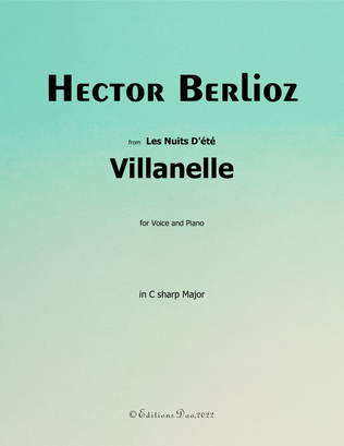 Villanelle, by Berlioz, in C sharp Major
