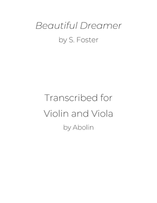 Foster: Beautiful Dreamer - Violin and Viola Duo
