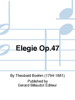 Elegie Op. 47