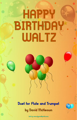 Book cover for Happy Birthday Waltz, for Flute and Trumpet Duet