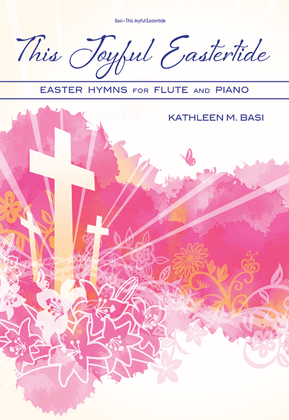Book cover for This Joyful Eastertide: Easter Hymns for Flute and Piano