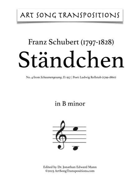 SCHUBERT: Ständchen, D. 957 no. 4 (transposed to C minor, B minor, and B-flat minor)