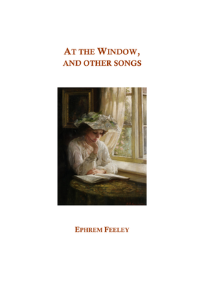At the Window, and other songs