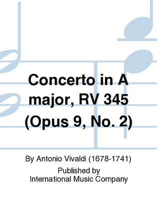 Book cover for Concerto In A Major, Rv 345 (Opus 9, No. 2)