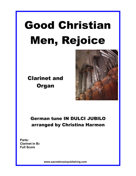 Good Christian Men Rejoice - Clarinet and Organ image number null