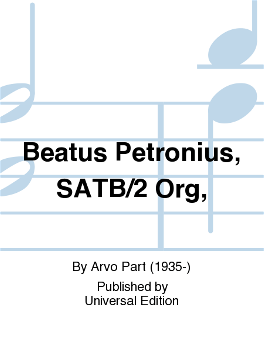 Book cover for Beatus Petronius, Satb/2 Org