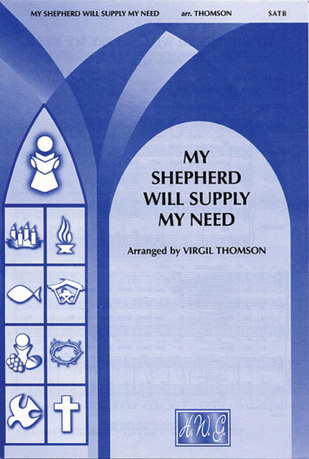 Isaac Watts: My Shepherd Will Supply My Need