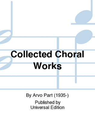 Book cover for Collected Choral Works