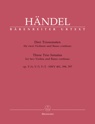 Book cover for Three Trio Sonatas for two Violins and Basso continuo op. 5 HWV 397,398,401