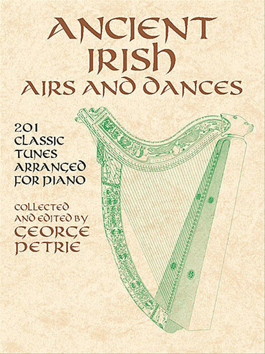 Ancient Irish Airs and Dances -- 201 Classic Tunes Arranged for Piano Piano Solo scores gallery preview page 1