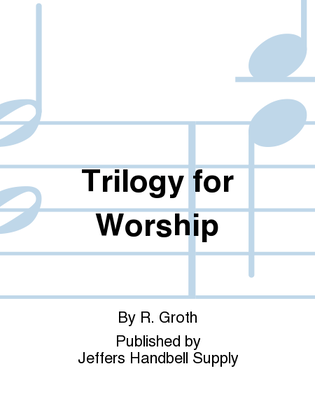 Book cover for Trilogy for Worship