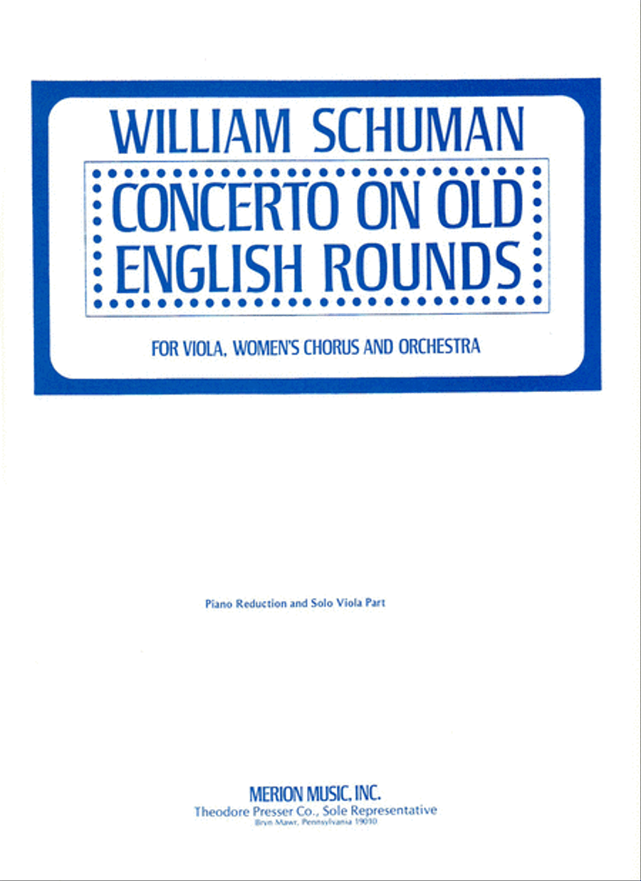 Concerto on Old English Rounds by William Schuman Chamber Music - Sheet Music