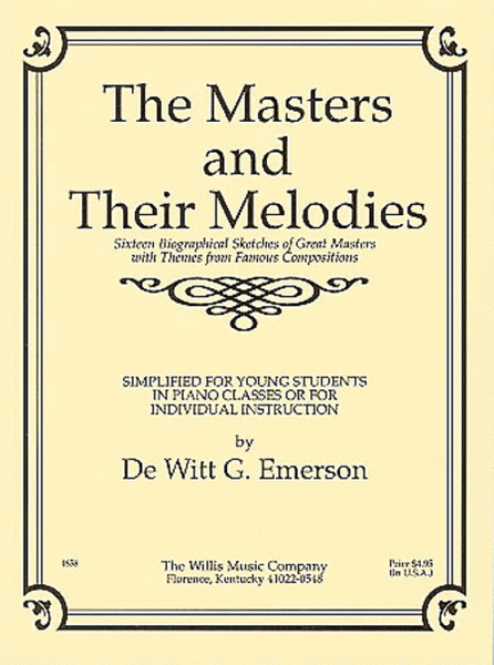 Masters and Their Melodies