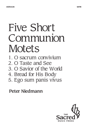 Five Short Communion Motets