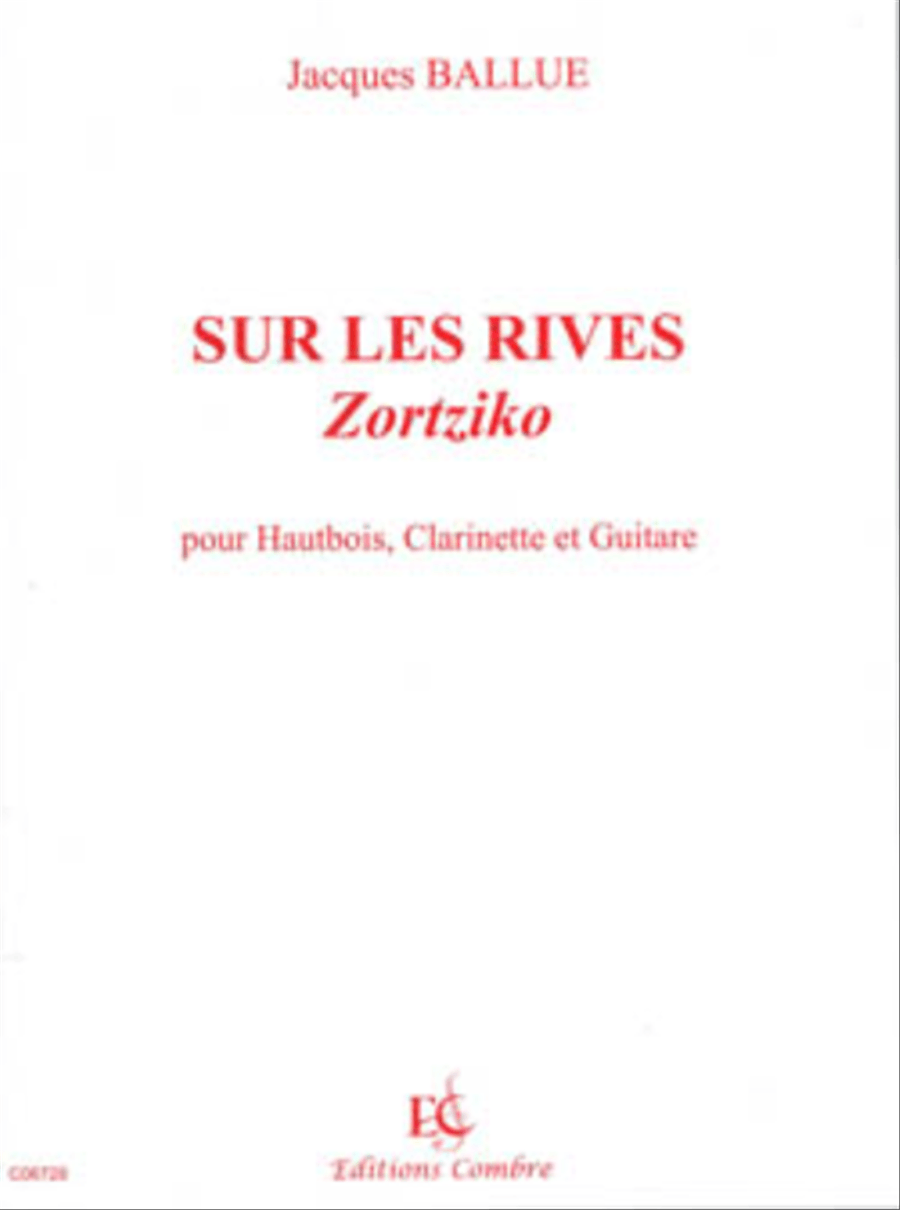 Sur les rives (Zortziko)