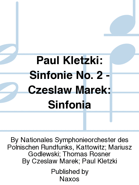 Paul Kletzki: Sinfonie No. 2 - Czeslaw Marek: Sinfonia