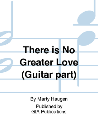 There is No Greater Love - Guitar edition