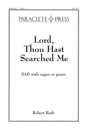 Book cover for Lord Thou Hast Searched Me