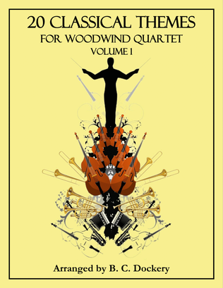 Book cover for 20 Classical Themes for Woodwind Quartet: Volume 1
