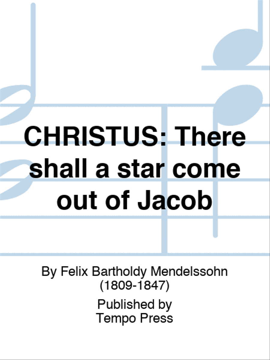 CHRISTUS: There shall a star come out of Jacob Choir scores gallery preview page 1