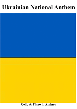 Ukrainian National Anthem for Cello & Piano (Aminor) MFAO World National Anthem Series
