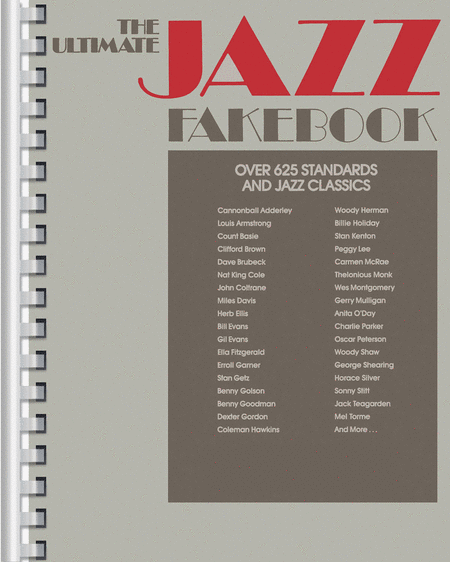 The Ultimate Jazz Fake Book - C edition