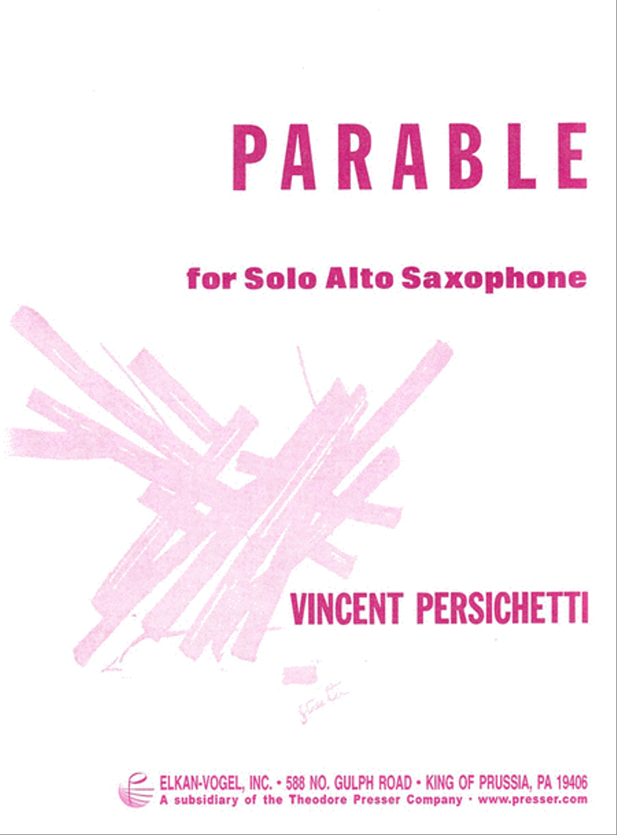 Parable For Alto Saxophone by Vincent Persichetti Chamber Music - Sheet Music