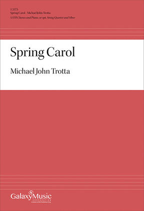 Spring Carol (Piano/Choral Score)