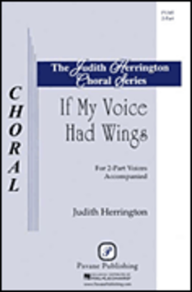 If My Voice Had Wings 2-Part - Sheet Music