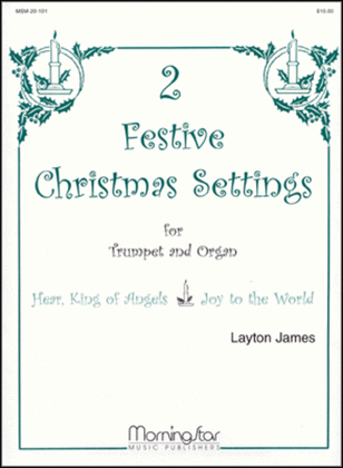 Book cover for Two Festive Christmas Settings for Trumpet and Organ
