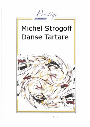 Book cover for Michel Strogoff Danse Tartare