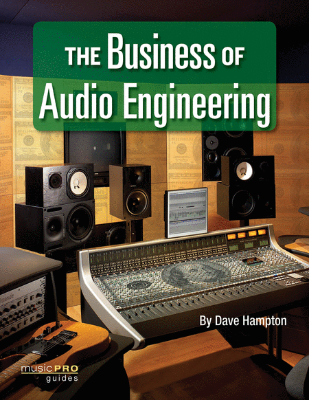 The Business of Audio Engineering