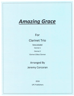 Book cover for Amazing Grace for Clarinet Trio