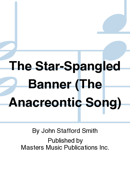 The Star-Spangled Banner (The Anacreontic Song) image number null