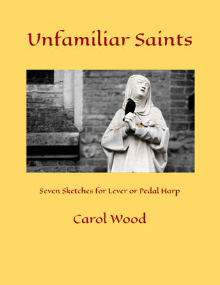 Unfamiliar Saints