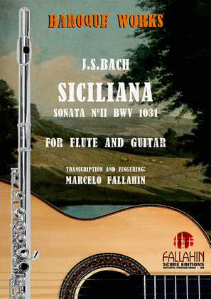 Book cover for SICILIANA - SONATA Nº2 BWV 1031 - J.S.BACH - FOR FLUTE AND GUITAR