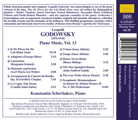 Godowsky: Piano Edition, Vol. 13: Six Pieces for the left Hand alone - Arrangements of works by Henselt, Chopin, Saint-Saens, Weber, Albeniz, Bizet, Godard, Johann Strauss II, Oscar Strauss and John Stafford Smith