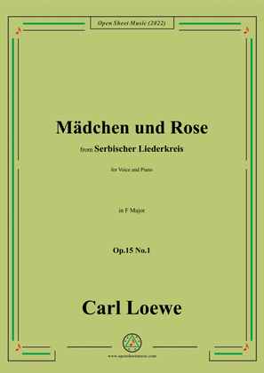 Book cover for Loewe-Mädchen und Rose,in F Major,Op.15 No.1