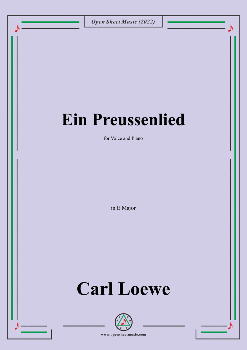 Loewe-Ein Preussenlied,in E Major,for Voice and Piano