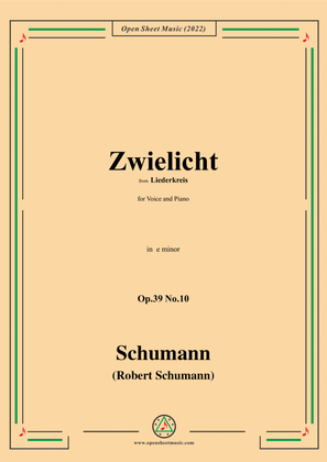 Schumann-Zwielicht,Op.39 No.10,in e minor,from Liederkreis,for Voice and Piano