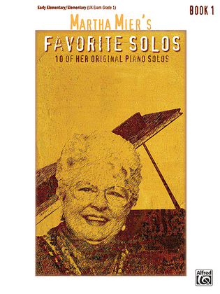 Book cover for Martha Mier's Favorite Solos, Book 1
