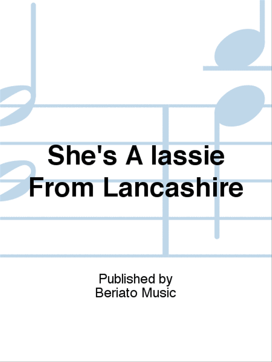 She's A lassie From Lancashire Piano, Vocal, Guitar scores gallery preview page 1
