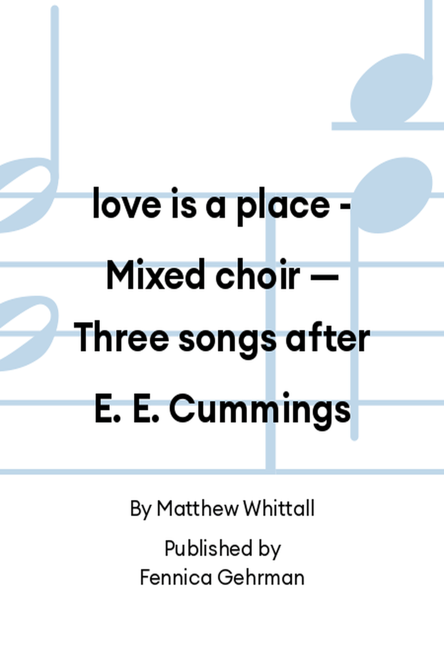 love is a place - Mixed choir Mixed Choir scores gallery preview page 1