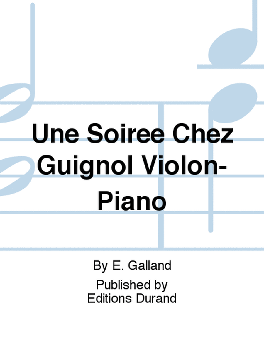 Une Soiree Chez Guignol Violon-Piano