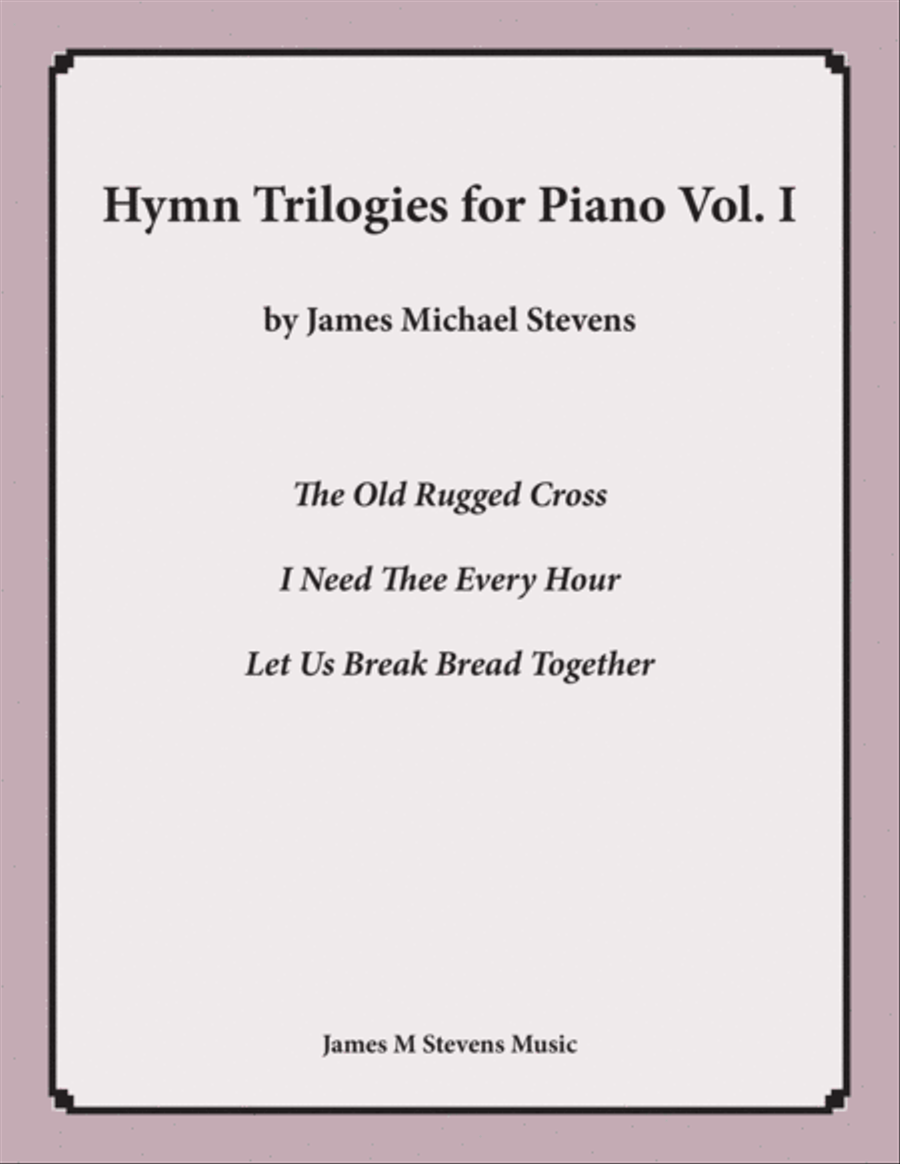 Hymn Trilogies for Piano, Vol. I Piano Solo scores gallery preview page 1