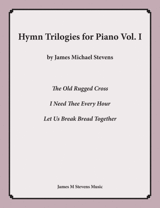 Book cover for Hymn Trilogies for Piano, Vol. I
