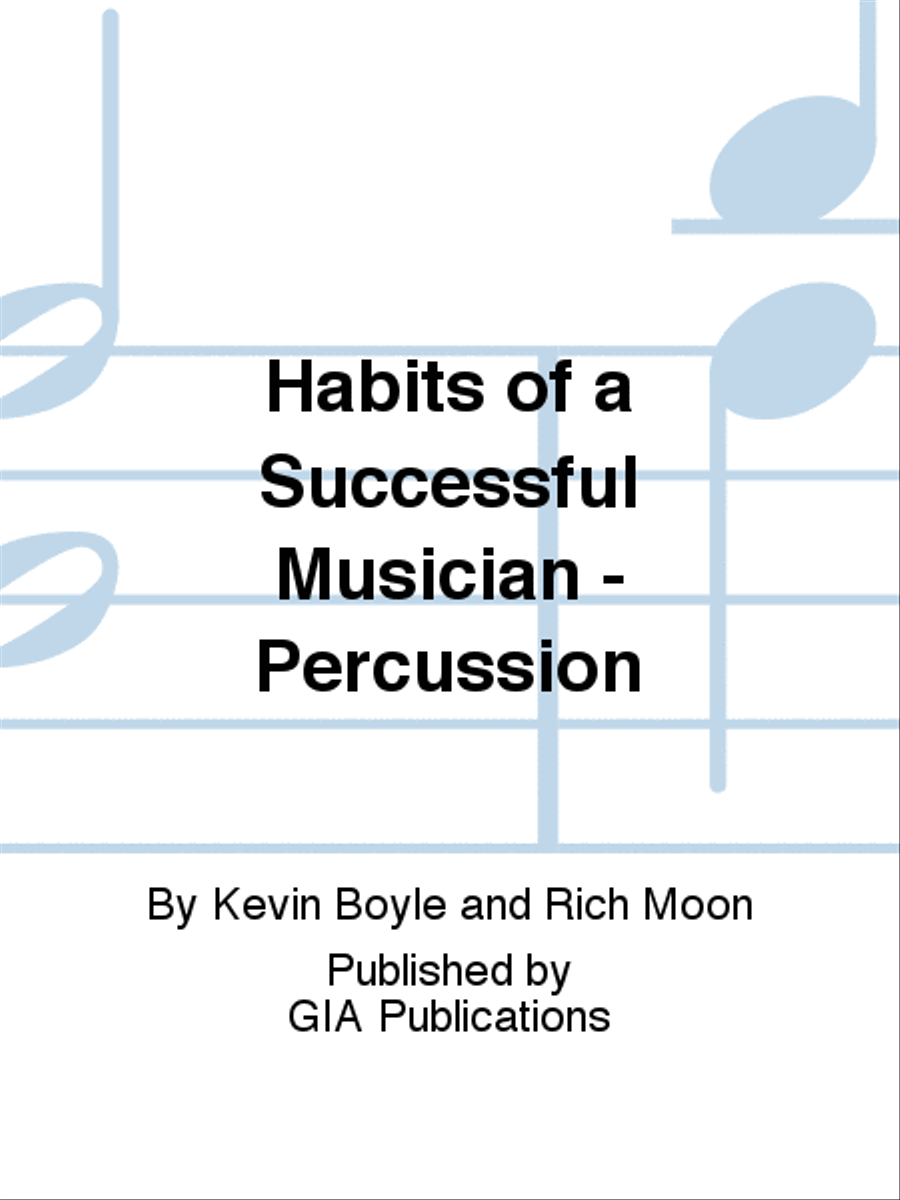 Habits of a Successful Musician - Percussion Percussion scores gallery preview page 1