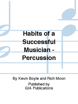 Book cover for Habits of a Successful Musician - Percussion