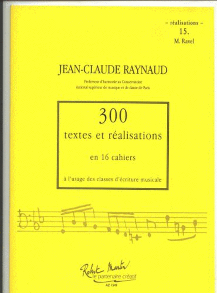 300 textes et realisations cahier 15 (realisations)