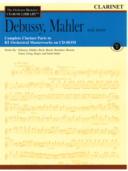 Debussy, Mahler and More - Volume II (Clarinet)